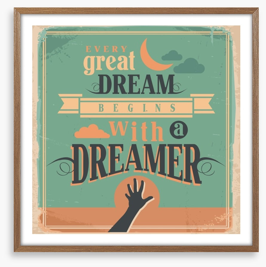Every great dream
