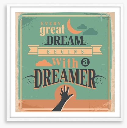 Every great dream