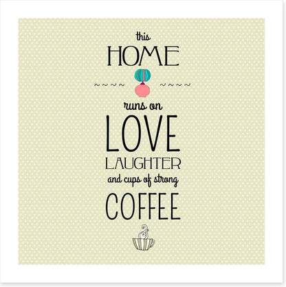 Love, laughter and coffee
