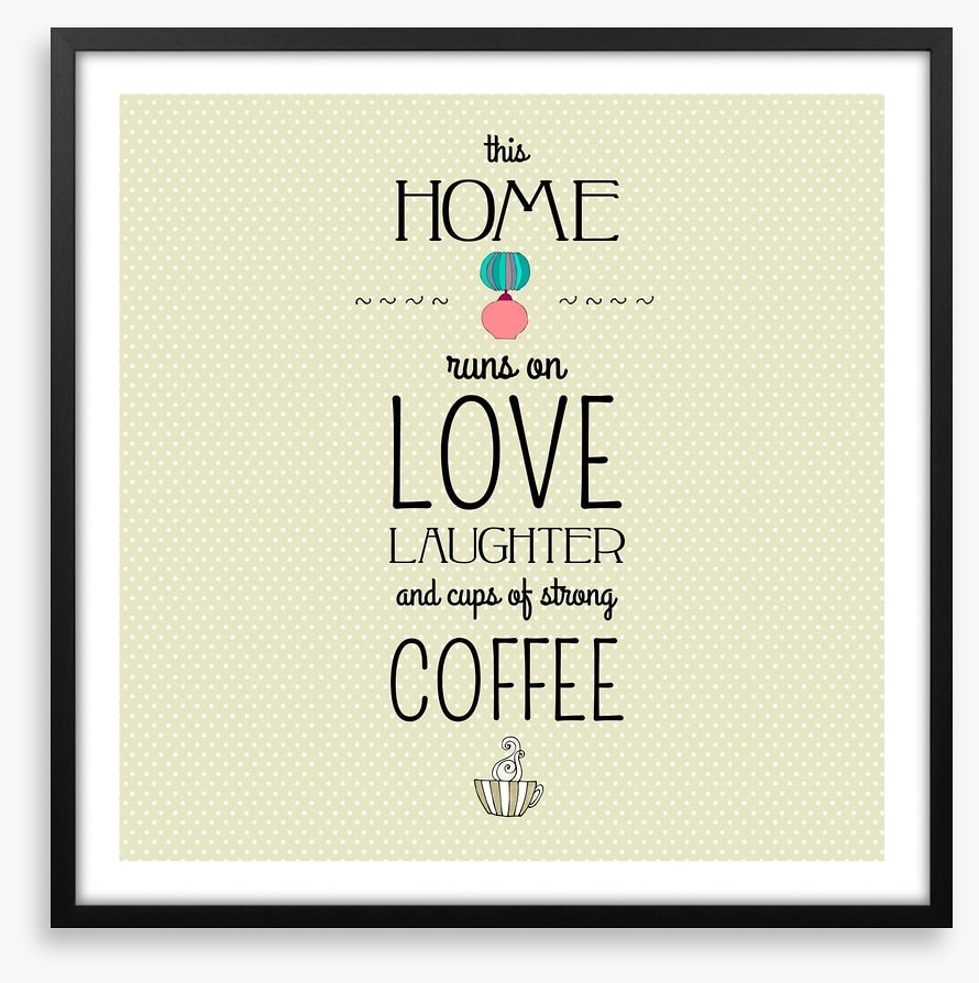 Love, laughter and coffee