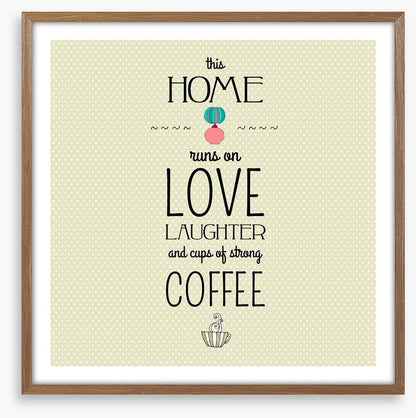 Love, laughter and coffee