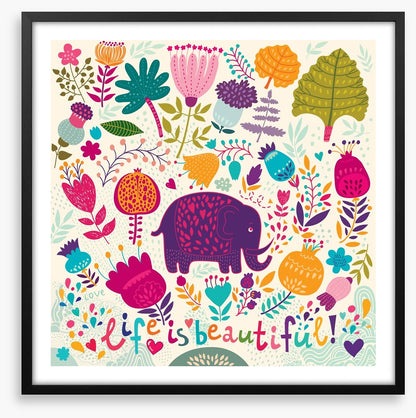 Life is beautiful