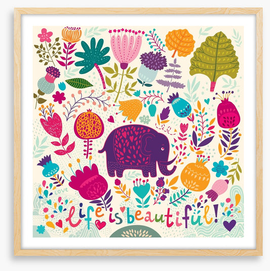 Life is beautiful