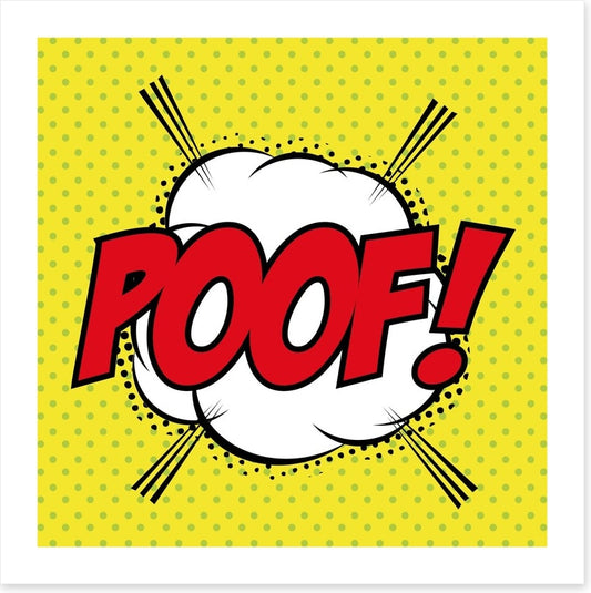 Poof!
