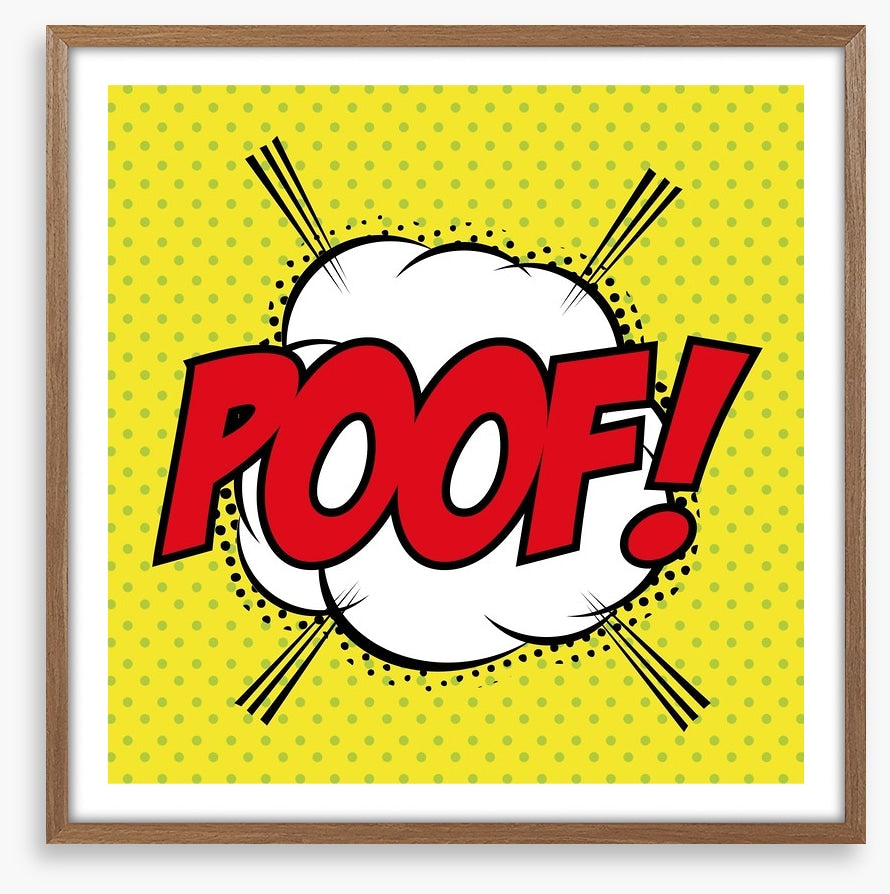 Poof!