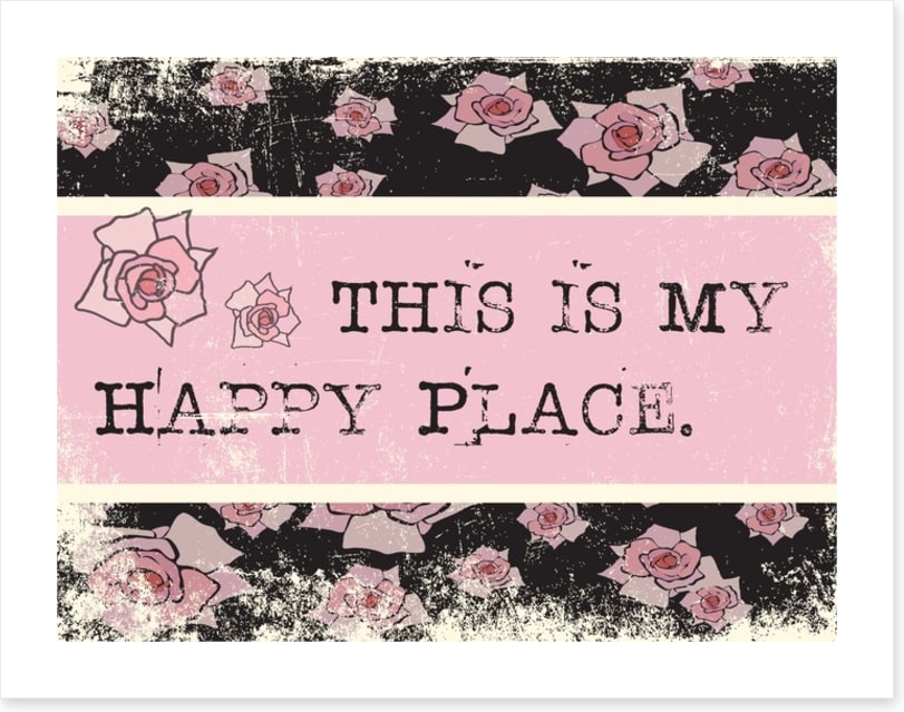 This is my happy place