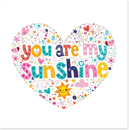 You are my sunshine
