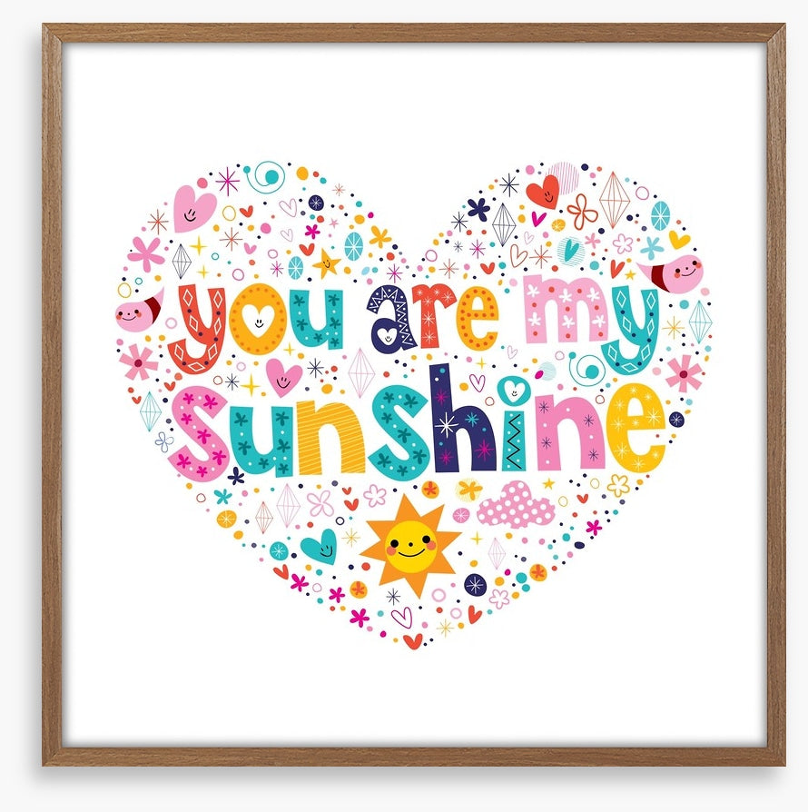 You are my sunshine