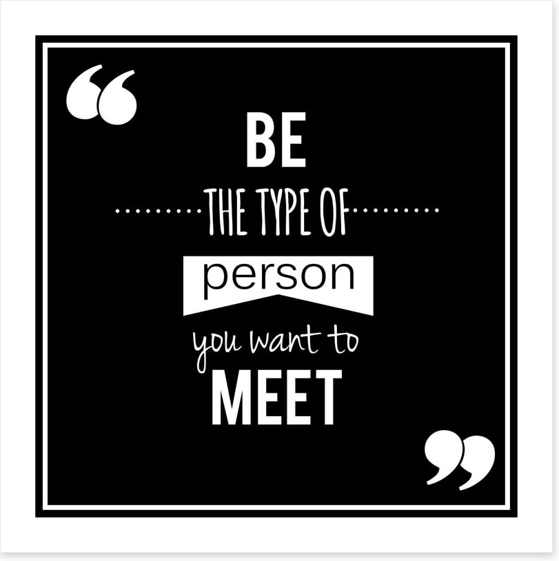 The type of person