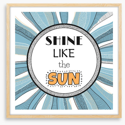 Shine like the sun