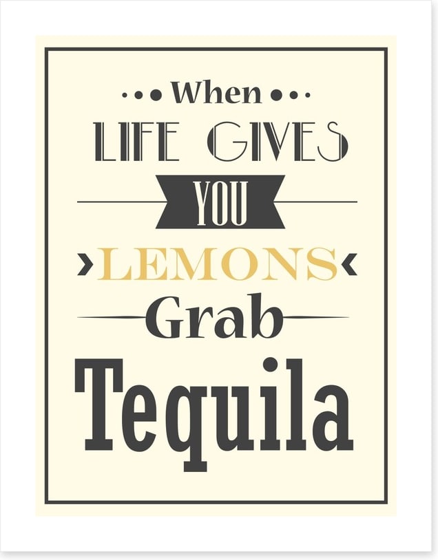 Grab tequila