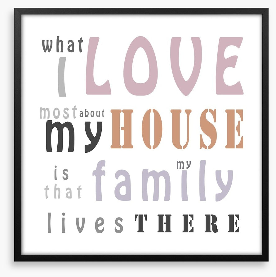 What I love most