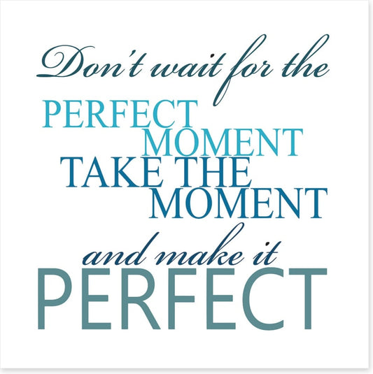The perfect moment
