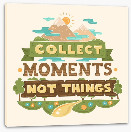 Collect moments