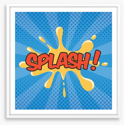 Splash!
