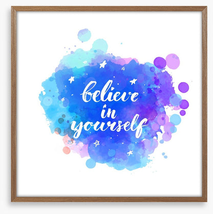 Believe in yourself