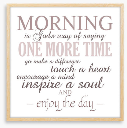 Morning is...