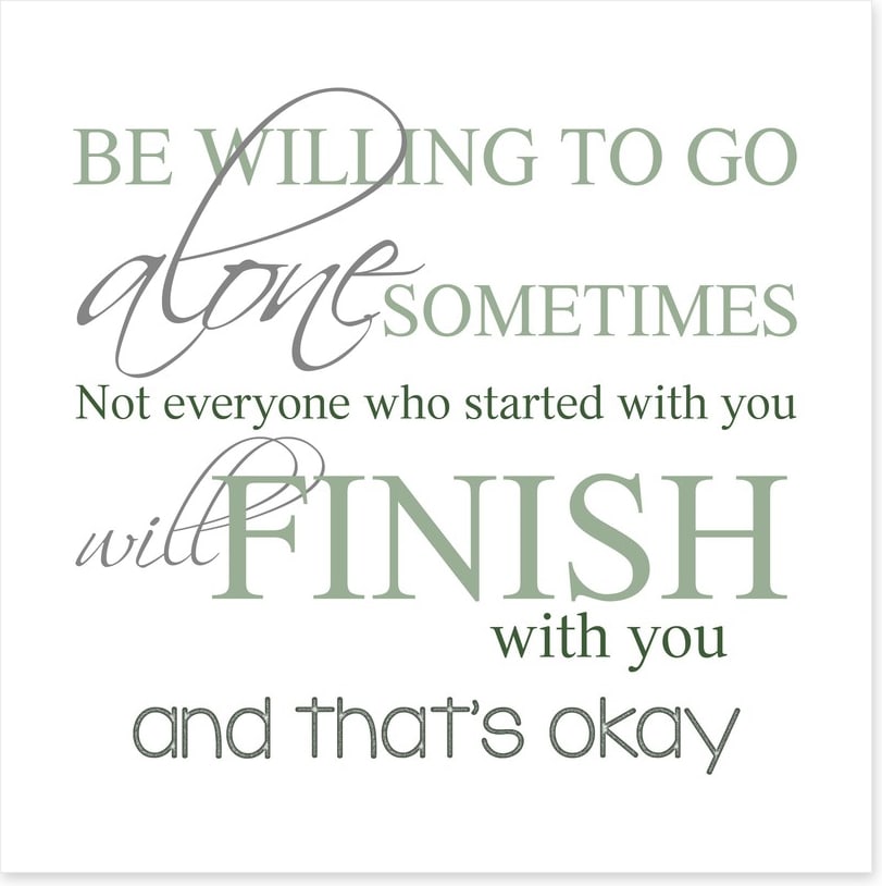 Go it alone