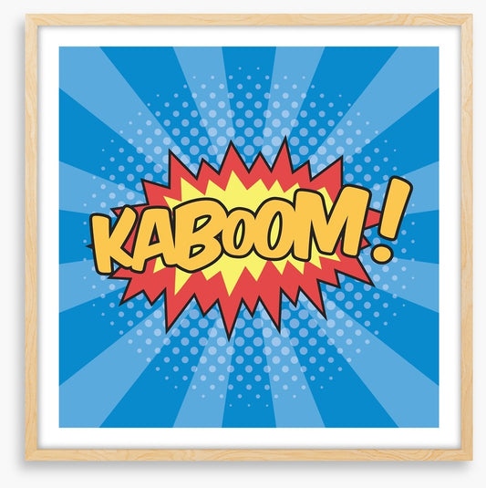 Kaboom!