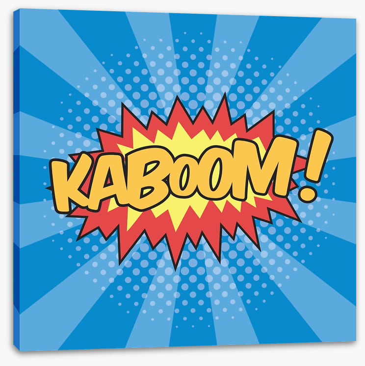Kaboom!