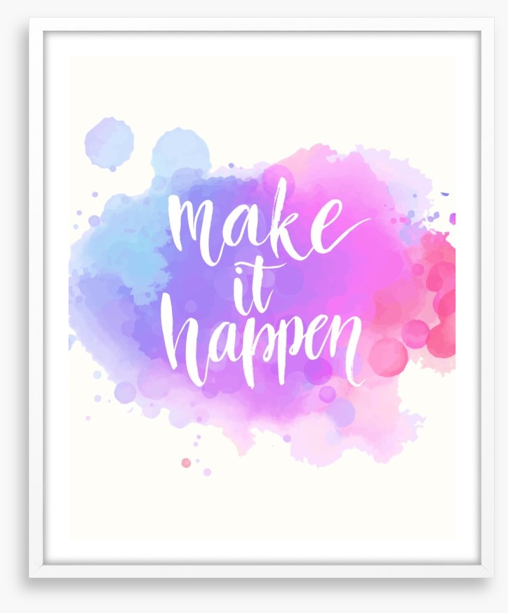 Make it happen