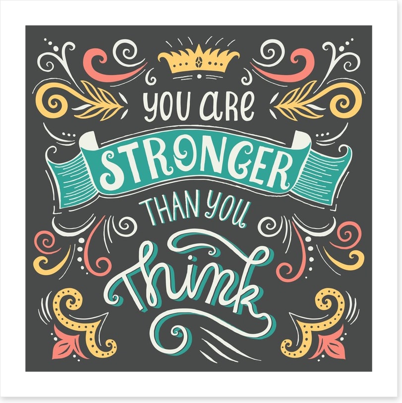 You are stronger than you think