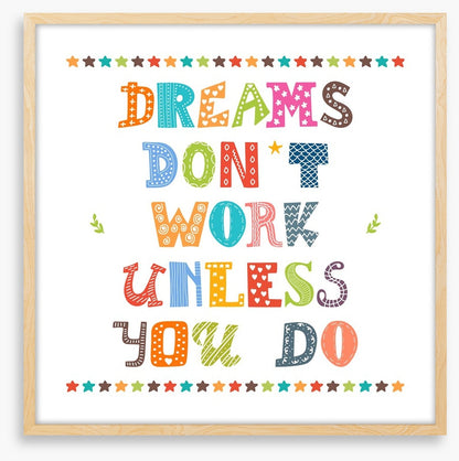 Dreams don't work
