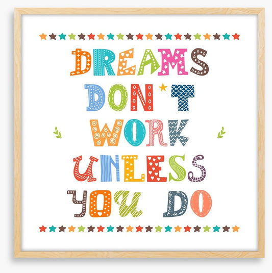 Dreams don't work
