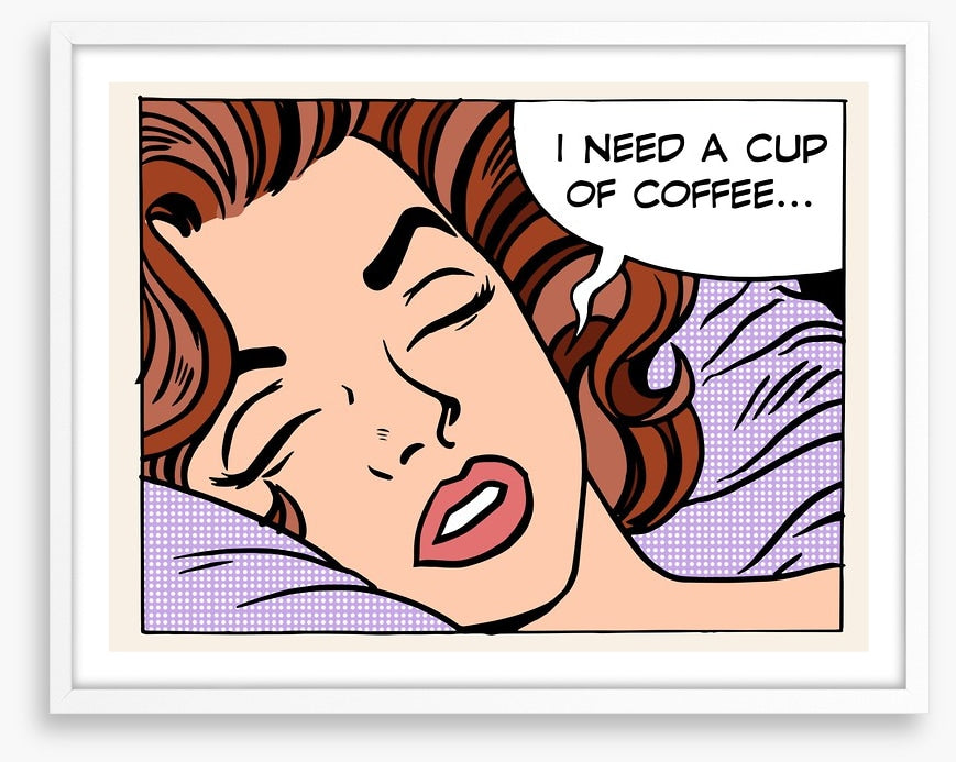 Need coffee