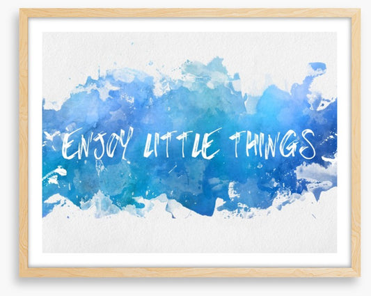 Enjoy little things