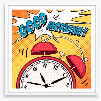 Rise and shine