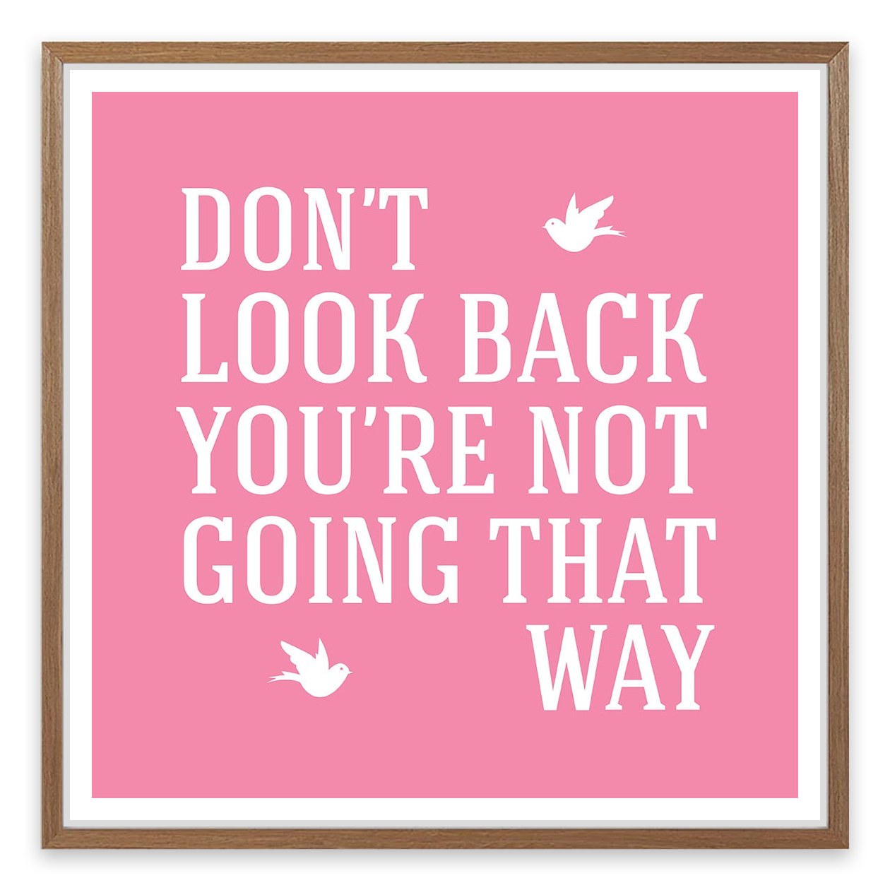 Don't look back