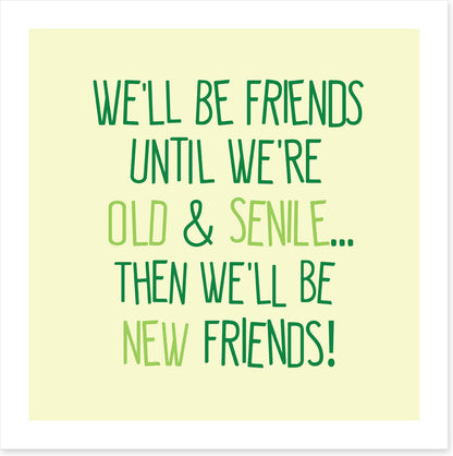 New old friends