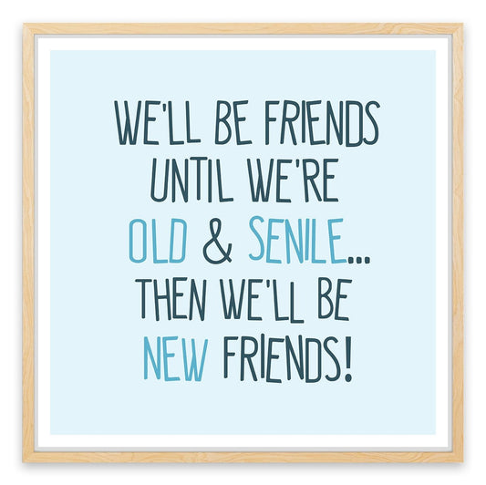 New old friends