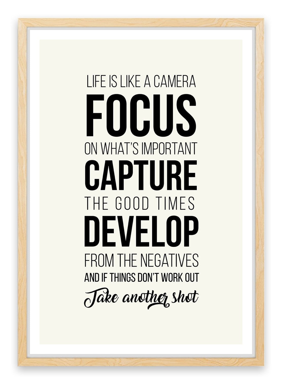 Life is like a camera