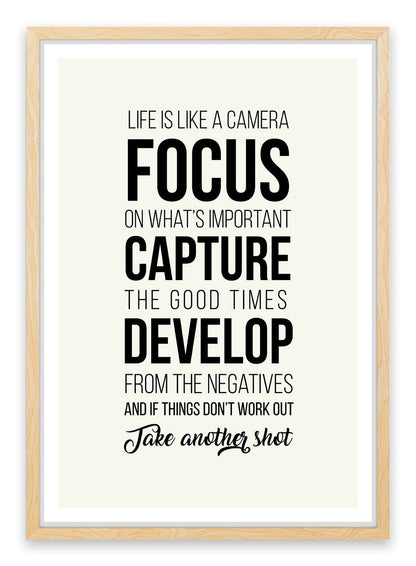 Life is like a camera