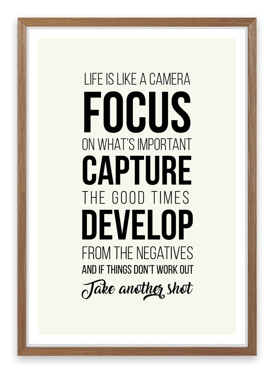 Life is like a camera
