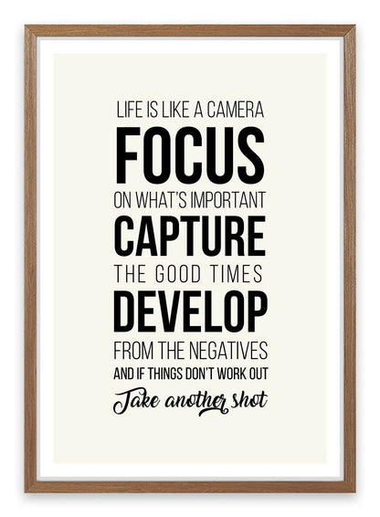 Life is like a camera