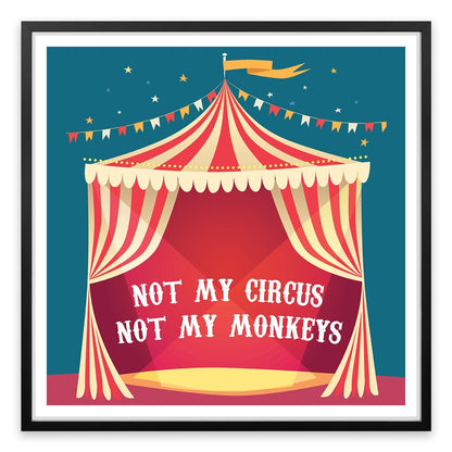 Not my circus