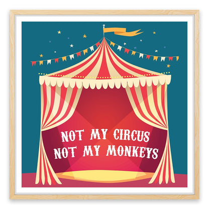 Not my circus