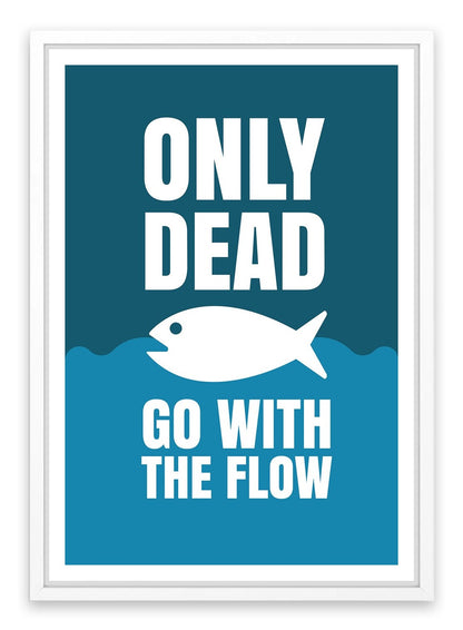 Go with the flow