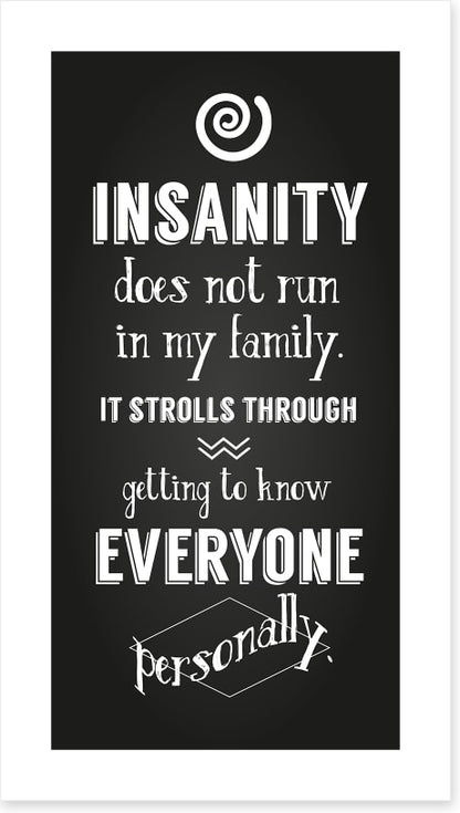 Insanity