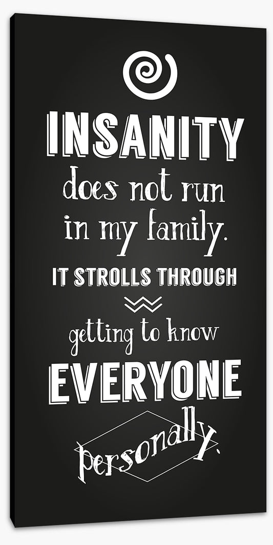 Insanity