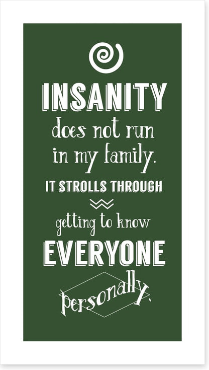 Insanity