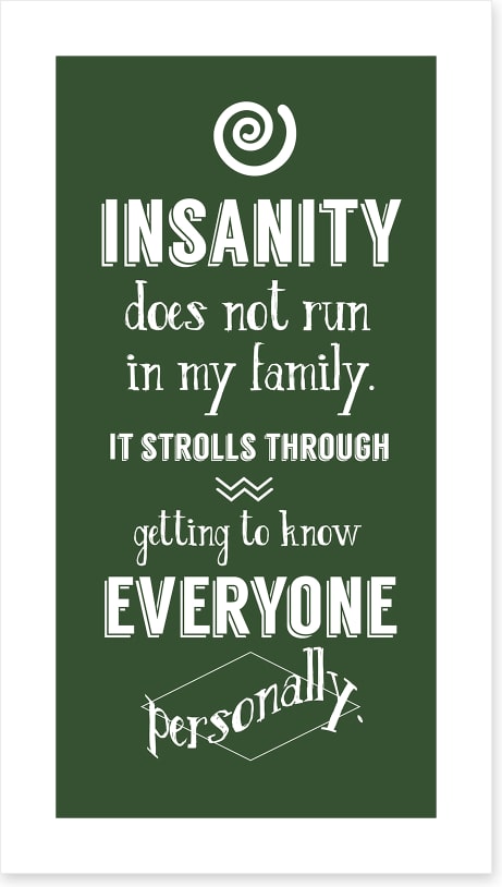 Insanity