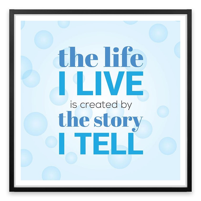 The story I tell