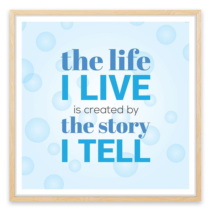 The story I tell