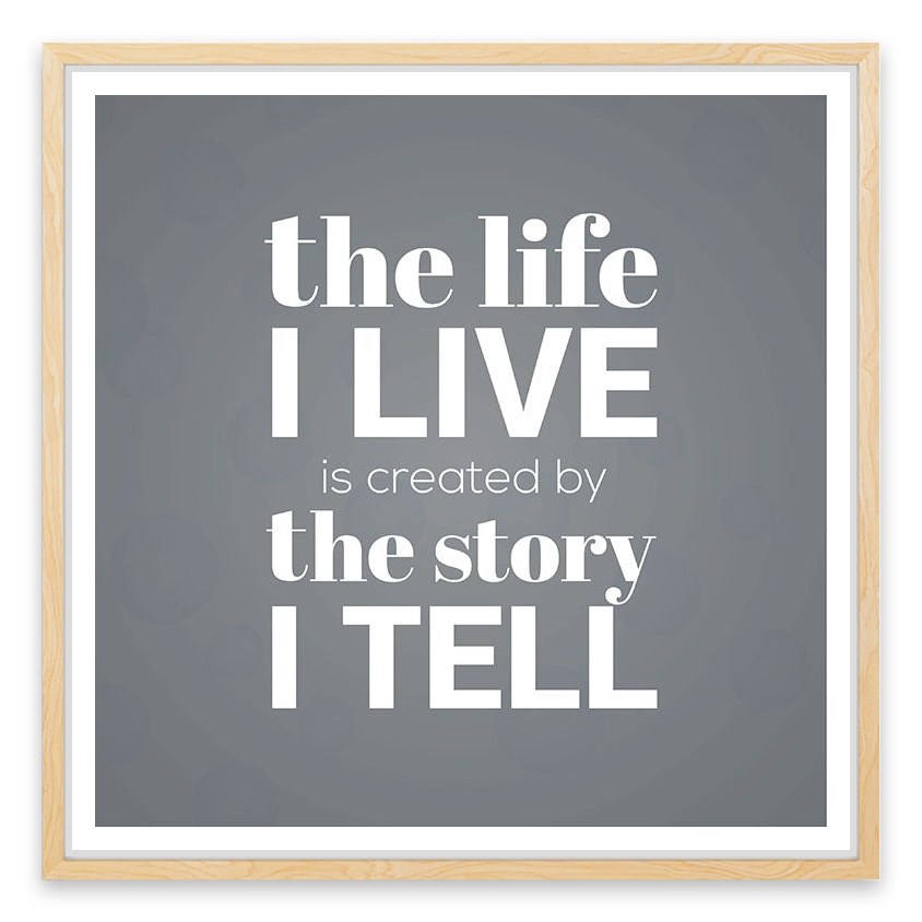 The story I tell
