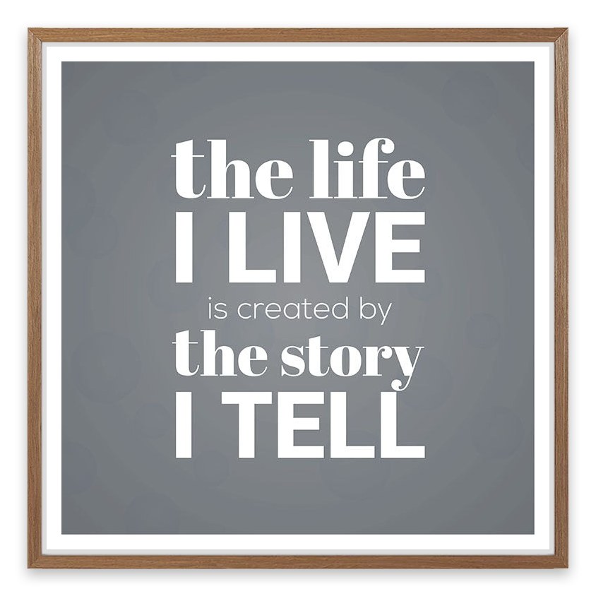 The story I tell