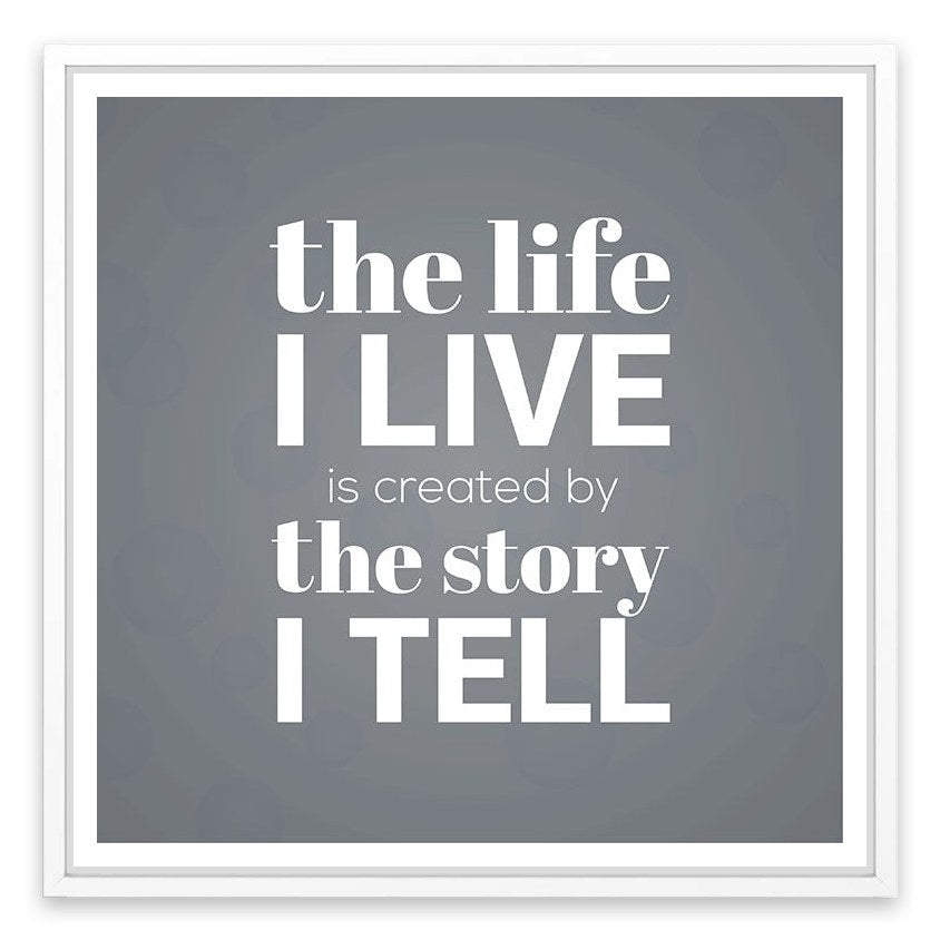 The story I tell